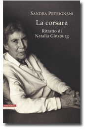 La corsara. Ritratto di Natalia Ginzburg