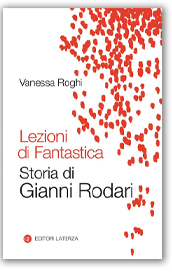 Lezioni di Fantastica, storia di Gianni Rodari