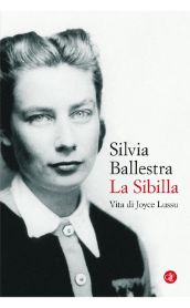 La Sibilla. Vita di Joyce Lussu