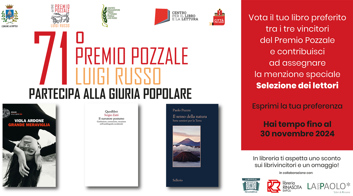 settantesimo premio Pozzale. Luigi Russo. Giuria popolare. Vota il tuo libro preferito. Vai sul sito www.premiopozzale.it ed esprimi la tua preferenza dal 1 ottobre al 30 novembre 2024 